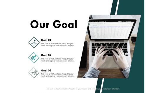 Our Goal Targets Ppt PowerPoint Presentation Layouts Gallery Our Goal Targets Ppt PowerPoint Presentation Layouts Gallery