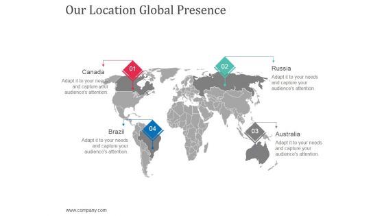 Our Location Global Presence Ppt Powerpoint Presentation Show Inspiration