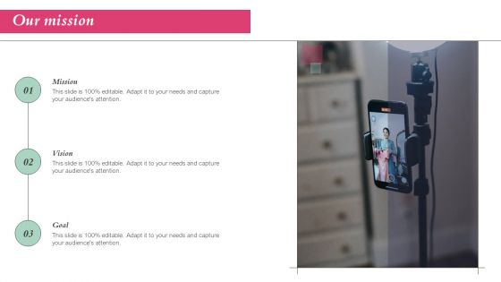 Our Mission Action Plan Playbook For Influencer Reel Marketing Icons PDF Our Mission Action Plan Playbook For Influencer Reel Marketing Icons PDF