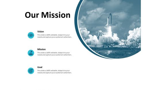Our Mission And Vision Goal Ppt PowerPoint Presentation Show Graphics