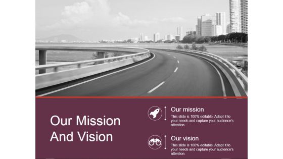 Our Mission And Vision Ppt PowerPoint Presentation Designs