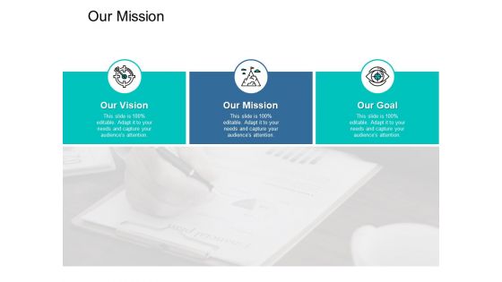 Our Mission And Vision Ppt PowerPoint Presentation File Template