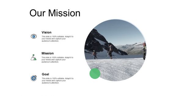 Our Mission Goal Ppt PowerPoint Presentation Gallery Influencers Our Mission Goal Ppt PowerPoint Presentation Gallery Influencers