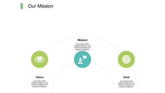 Our Mission Goal Vision Ppt PowerPoint Presentation Ideas Graphics Example Our Mission Goal Vision Ppt PowerPoint Presentation Ideas Graphics Example