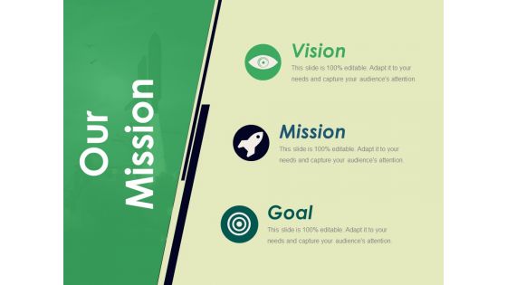 Our Mission Ppt PowerPoint Presentation Gallery Microsoft