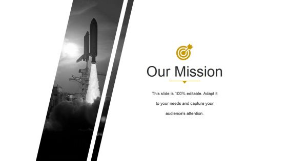 Our Mission Ppt PowerPoint Presentation Guide
