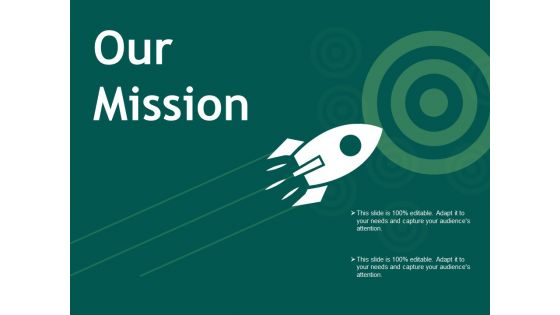Our Mission Ppt PowerPoint Presentation Infographic Template Graphic Images Our Mission Ppt PowerPoint Presentation Infographic Template Graphic Images