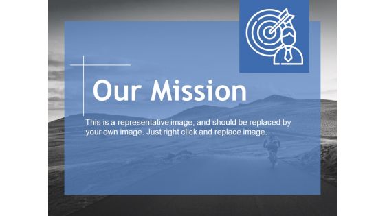 Our Mission Ppt PowerPoint Presentation Infographic Template Portrait Our Mission Ppt PowerPoint Presentation Infographic Template Portrait