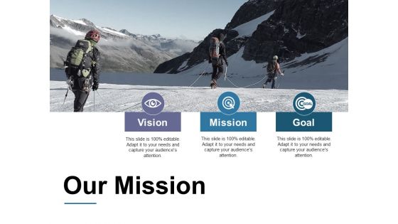 Our Mission Ppt PowerPoint Presentation Inspiration Ideas
