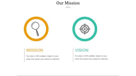 Our Mission Ppt PowerPoint Presentation Model Slide