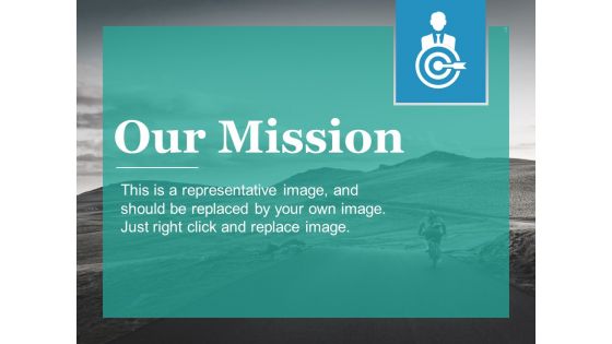 Our Mission Ppt PowerPoint Presentation Model Smartart