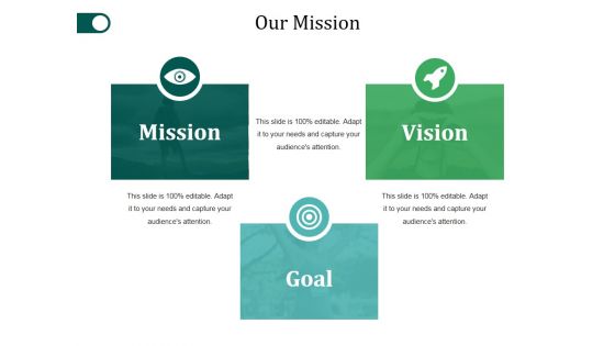 Our Mission Ppt PowerPoint Presentation Outline Icon