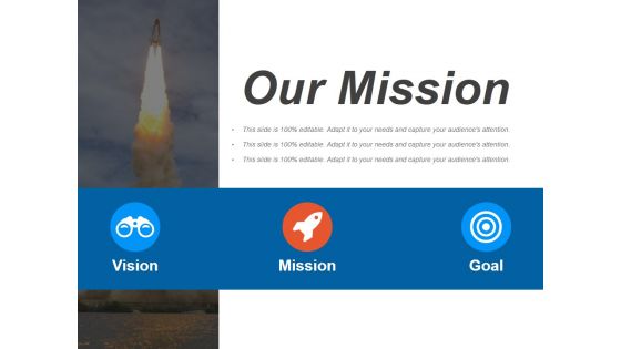Our Mission Ppt PowerPoint Presentation Outline Show Our Mission Ppt PowerPoint Presentation Outline Show
