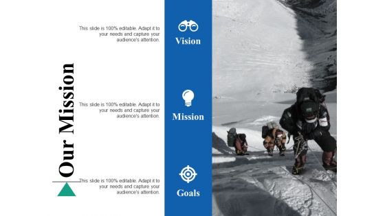 Our Mission Ppt PowerPoint Presentation Pictures Graphics Example