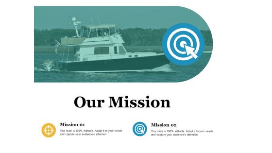 Our Mission Ppt PowerPoint Presentation Professional Example Topics