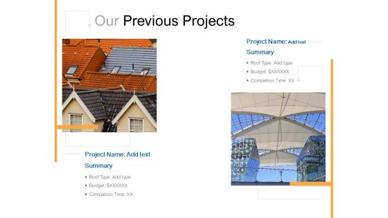 Our Previous Projects Ppt PowerPoint Presentation Summary Model Our Previous Projects Ppt PowerPoint Presentation Summary Model