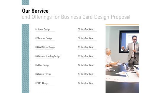 Our Service And Offerings For Business Card Design Proposal Ppt PowerPoint Presentation Pictures Maker