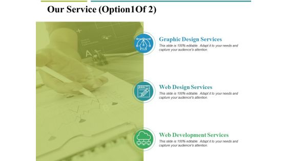 Our Service Template 1 Ppt PowerPoint Presentation Inspiration Designs Our Service Template 1 Ppt PowerPoint Presentation Inspiration Designs