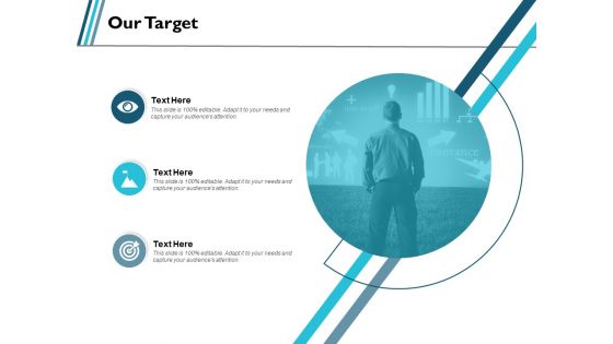 Our Target Success Ppt PowerPoint Presentation Slides Model