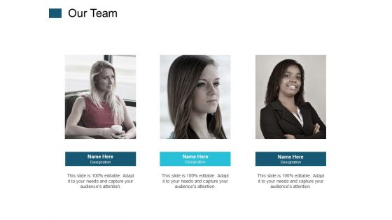 Our Team And Communication Ppt PowerPoint Presentation Show Example File
