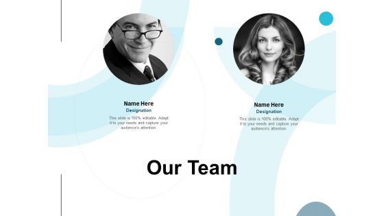 Our Team Communication Ppt PowerPoint Presentation File Graphics