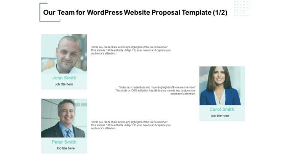 Our Team For Wordpress Website Proposal Template Management Ppt PowerPoint Presentation Styles Brochure