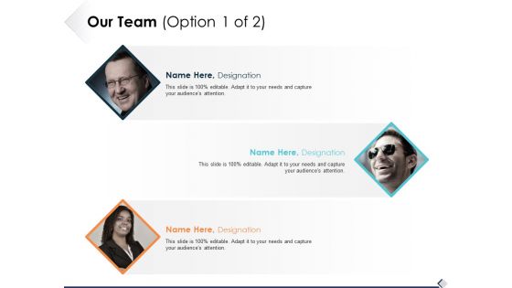 Our Team Option 1 Of 2 Ppt PowerPoint Presentation Ideas Background Our Team Option 1 Of 2 Ppt PowerPoint Presentation Ideas Background