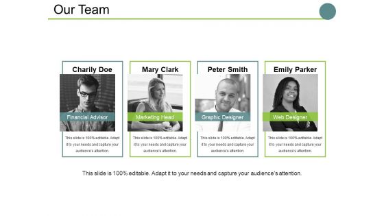 Our Team Ppt PowerPoint Presentation File Skills