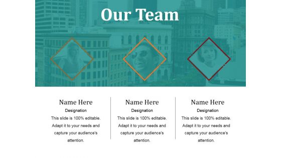 Our Team Ppt PowerPoint Presentation Ideas Backgrounds