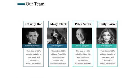 Our Team Ppt PowerPoint Presentation Layouts Inspiration
