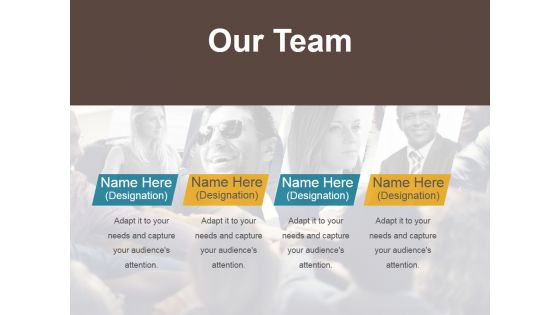 Our Team Ppt PowerPoint Presentation Model Samples