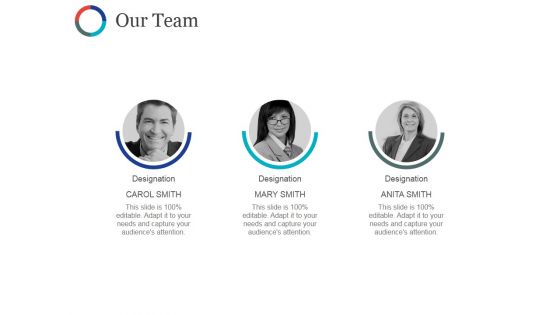 Our Team Ppt PowerPoint Presentation Outline Display
