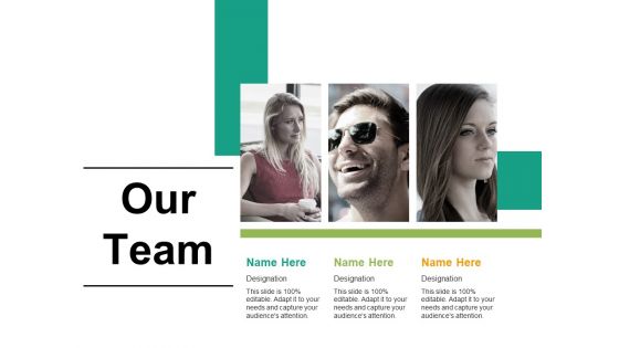 Our Team Ppt PowerPoint Presentation Styles Template