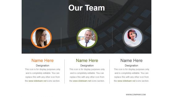 Our Team Template 2 Ppt PowerPoint Presentation Inspiration Demonstration