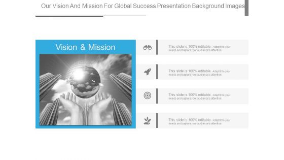 Our Vision And Mission For Global Success Presentation Background Images