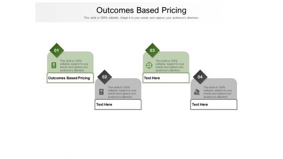 Outcomes Based Pricing Ppt PowerPoint Presentation Slides Icons Cpb Pdf