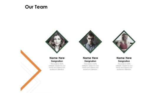 Outstanding Employee Our Team Ppt Infographic Template Outfit PDF