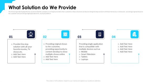 Over Top Media Service Industry Capital Funding What Solution Do We Provide Guidelines PDF
