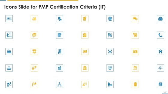 PMP Certification Criteria IT Ppt PowerPoint Presentation Complete Deck With Slides