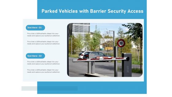 Parked Vehicles With Barrier Security Access Ppt PowerPoint Presentation Gallery Portfolio PDF