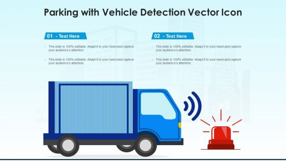 Parking With Vehicle Detection Vector Icon Ppt Summary Graphics Design PDF