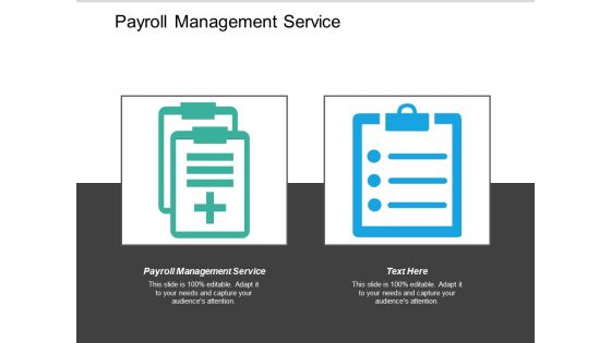 Payroll Management Service Ppt PowerPoint Presentation Slides Templates Cpb