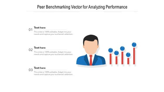 Peer Benchmarking Vector For Analyzing Performance Ppt PowerPoint Presentation Gallery Graphic Tips PDF