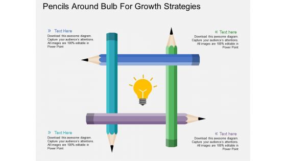 Pencils Round Bulb For Growth Strategies Powerpoint Template