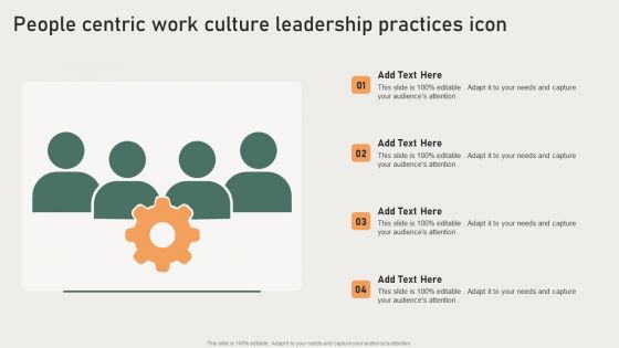 People Centric Work Culture Leadership Practices Icon Diagrams PDF People Centric Work Culture Leadership Practices Icon Diagrams PDF
