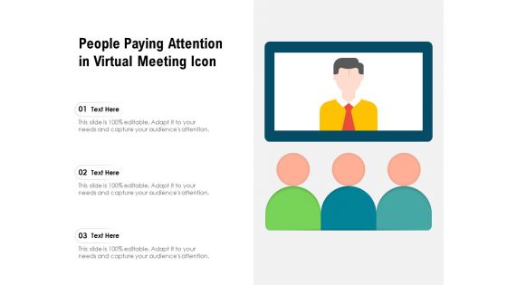 People Paying Attention In Virtual Meeting Icon Ppt PowerPoint Presentation Pictures Inspiration PDF