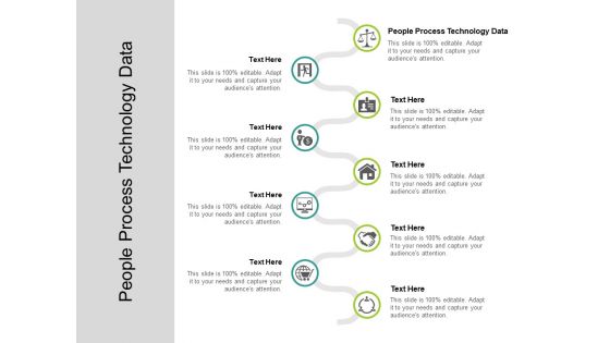 People Process Technology Data Ppt PowerPoint Presentation Ideas Images Cpb