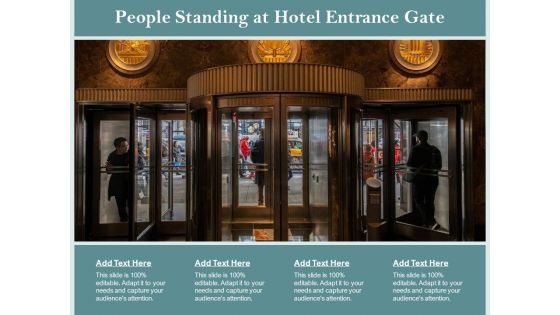 People Standing At Hotel Entrance Gate Ppt PowerPoint Presentation Rules PDF