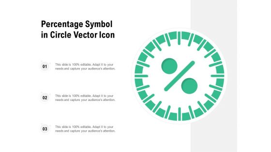 Percentage Symbol In Circle Vector Icon Ppt PowerPoint Presentation Inspiration Grid PDF