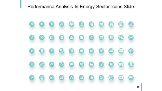 Performance Analysis In Energy Sector Ppt PowerPoint Presentation Complete Deck With Slides